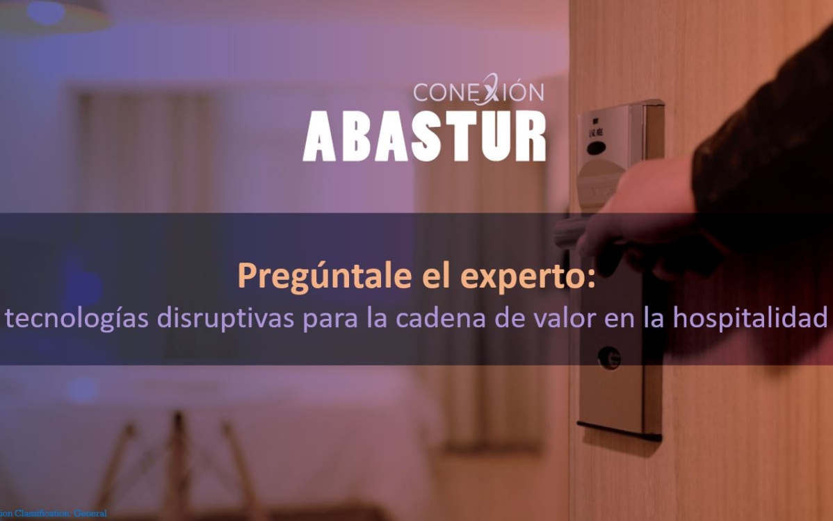 Pregúntale al experto | tecnologías disruptivas para la cadena de valor en la hospitalidad